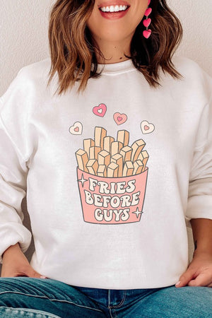 Fries Before Guys Sweatshirt