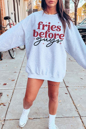 Fries Before Guys Sweatshirt Plus Size