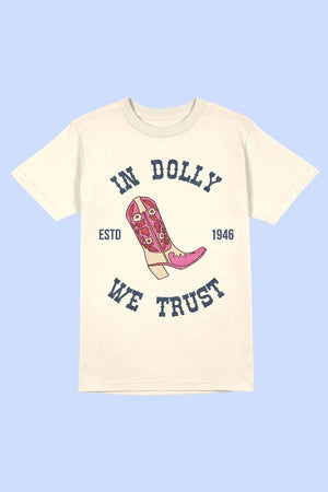 IN DOLLY WE TRUST GRAPHIC TEE