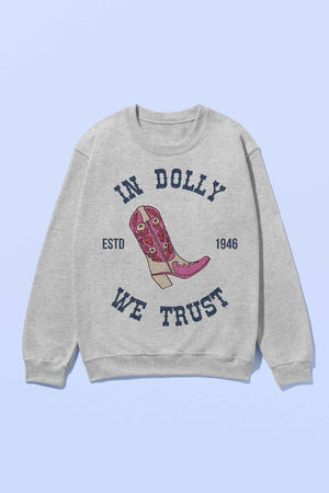 In Dolly WE Trust Sweatshirt Plus