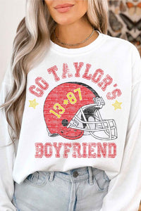 Go Taylor's Boyfriend Sweatshirt