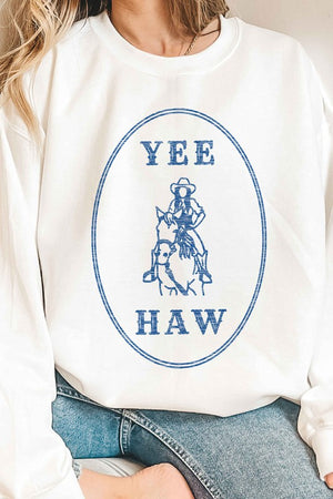 Yee Haw Sweatshirt