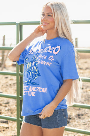 The Rodeo Goes on Forever Tee