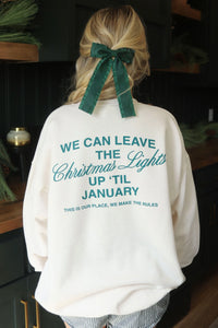 Leave the Lights up ‘Til January