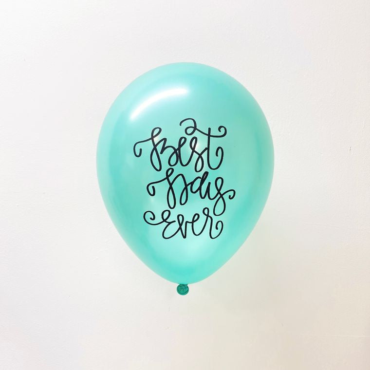 Best Day Ever (Mint Green) Latex Balloons